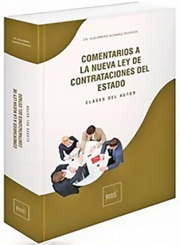 COMENTARIOS A LA NUEVA LEY DE CONTRATACIONES DELESTADO