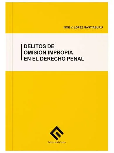 DELITOS DE OMISIÓN IMPROPIA EN EL DERECHO PENAL