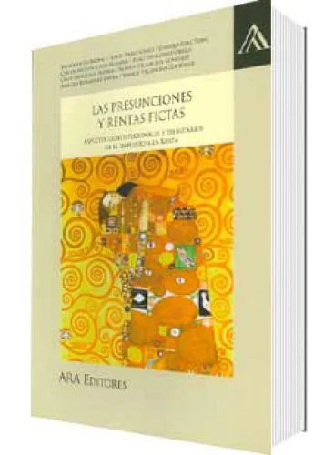 LAS PRESUNCIONES Y RENTAS FICTAS