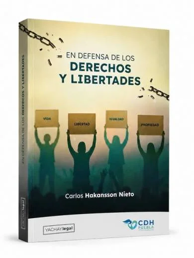 EN DEFENSA DE LOS DERECHOS Y LIBERTADES