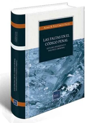 LAS FALTAS EN EL CÓDIGO PENAL