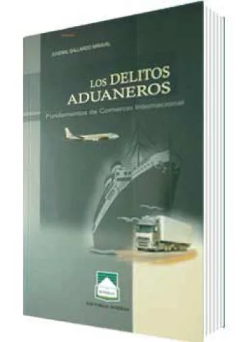 LOS DELITOS ADUANEROS