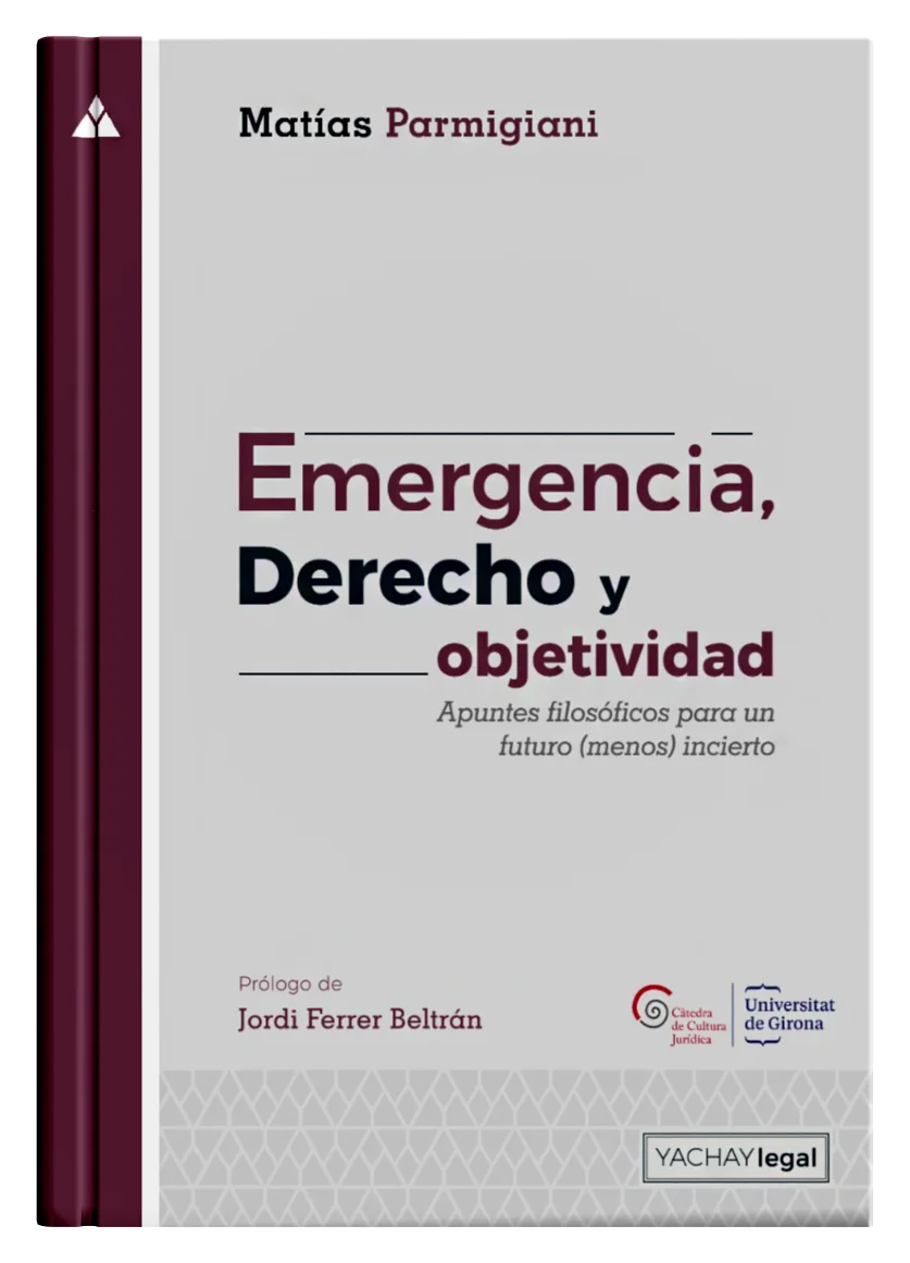 EMERGENCIA, DERECHO Y OBJETIVIDAD