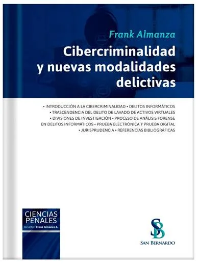 CIBERCRIMINALIDAD Y NUEVAS MODALIDADES DELICTIVAS