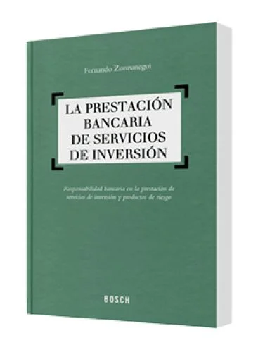 LA PRESTACIÓN BANCARIA DE SERVICIOS DE INVERSIÓN