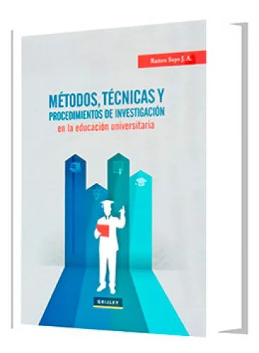MÉTODOS, TÉCNICAS DE INVESTIGACIÓN EN LA ED. UNIVERSITARIA