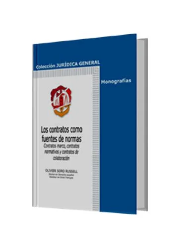 LOS CONTRATOS COMO FUENTES DE NORMAS