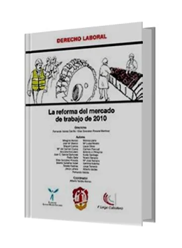 LA REFORMA DEL MERCADO DE TRABAJO DE 2010