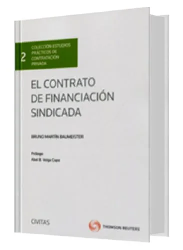 EL CONTRATO DE FINANCIACIÓN SINDICADA