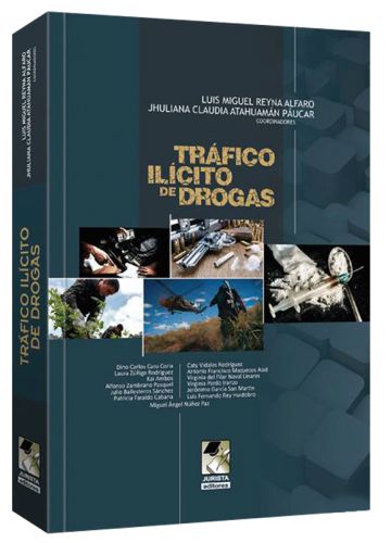 DELITOS DE TRÁFICO ILÍCITO DE DROGAS..