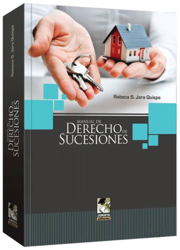 MANUAL DE DERECHO DE SUCESIONES MANUAL DE DERECHO DE SUCESIONES