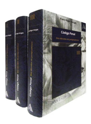 CÓDIGO PENAL - DOS DÉCADAS DE JURISPRUDENCIA (3 TOMOS) CÓDIGO PENAL - DOS DÉCADAS DE JURISPRUDENCIA (3 TOMOS)