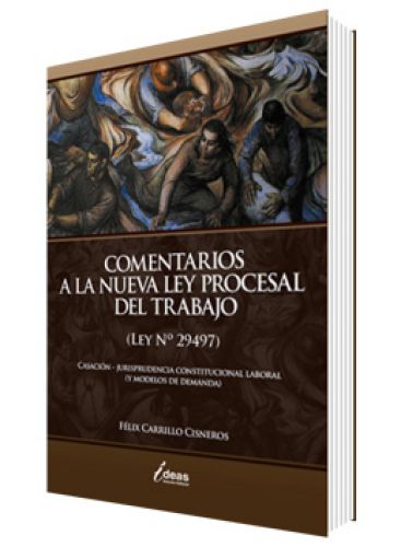 COMENTARIOS A LA NUEVA LEY PROCESAL DEL ..