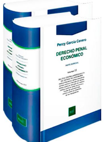 DERECHO PENAL ECONÓMICO - PARTE ESPECIAL (I y II) DERECHO PENAL ECONÓMICO - PARTE ESPECIAL (I y II)