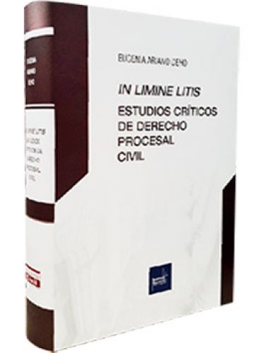 ESTUDIOS CRÍTICOS DE DERECHO PROCESAL CIVIL ESTUDIOS CRÍTICOS DE DERECHO PROCESAL CIVIL