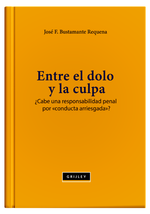 ENTRE EL DOLO Y LA CULPA