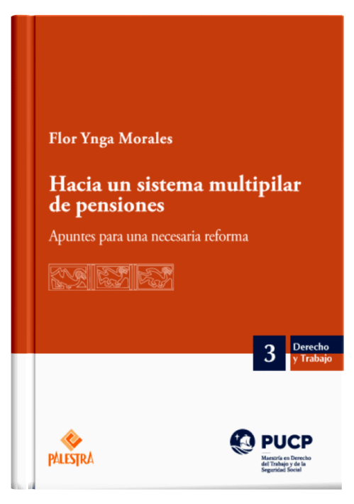 HACIA UN SISTEMA MULTIPILAR DE PENSIONES - Apuntes para una necesaria reforma
