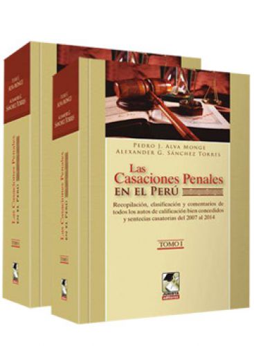 LAS CASACIONES PENALES EN EL PERU (2 TOM..