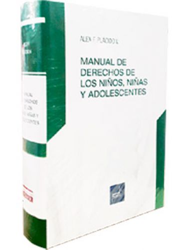 MANUAL DE DERECHOS DE LOS NIÑOS, NIÑAS Y ADOLESCENTES MANUAL DE DERECHOS DE LOS NIÑOS, NIÑAS Y ADOLESCENTES