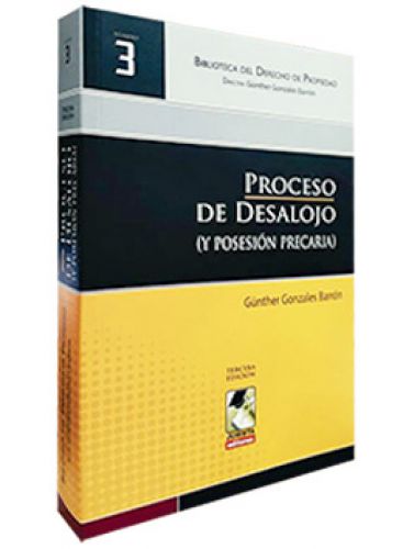 PROCESO DE DESALOJO (Y POSESIÓN PRECARIA) PROCESO DE DESALOJO (Y POSESIÓN PRECARIA)