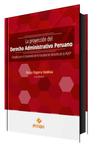 LA PROYECCION DEL DERECHO ADMINISTRATIVO..