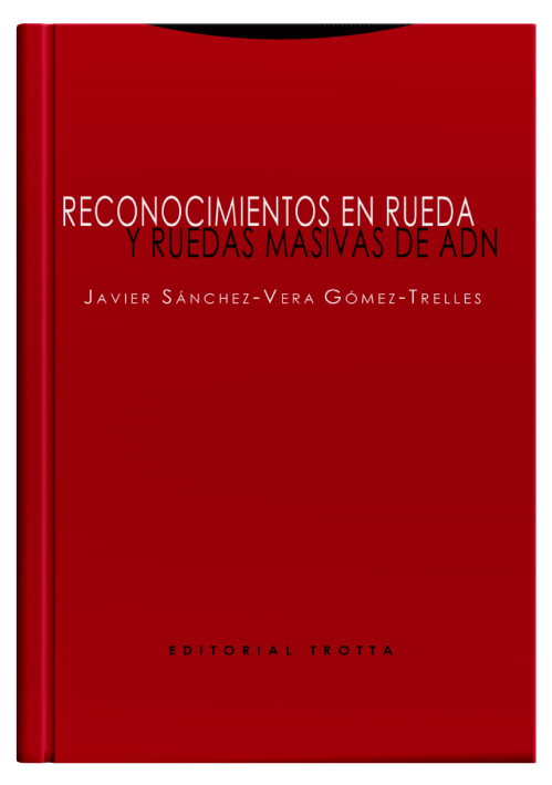 RECONOCIMIENTOS EN RUEDA Y RUEDAS MASIVAS DE ADN