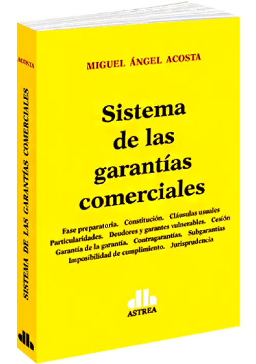 SISTEMA DE LAS GARANTÍAS COMERCIALES ..