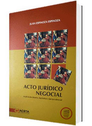 ACTO JURÍDICO NEGOCIAL ACTO JURÍDICO NEGOCIAL