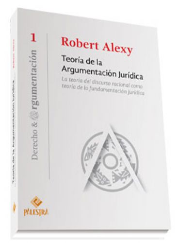 TEORÍA DE LA ARGUMENTACIÓN JURÍDICA..
