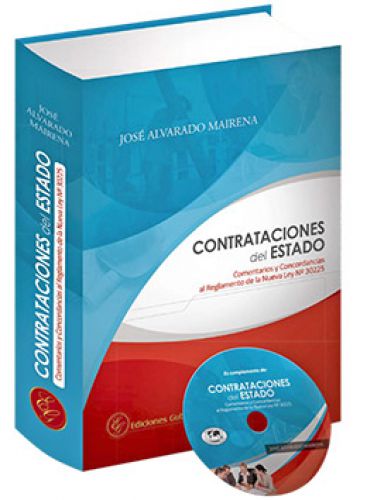 CONTRATACIONES DEL ESTADO Comentarios al reglamento de la Ley 30225 + CD-ROM CONTRATACIONES DEL ESTADO Comentarios al reglamento de la Ley 30225 + CD-ROM