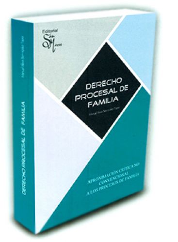 DERECHO PROCESAL DE FAMILIA DERECHO PROCESAL DE FAMILIA