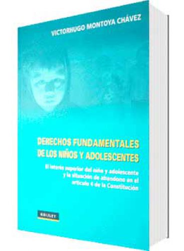 DERECHOS FUNDAMENTALES DE LOS NIÑOS Y ADOLESCENTES DERECHOS FUNDAMENTALES DE LOS NIÑOS Y ADOLESCENTES
