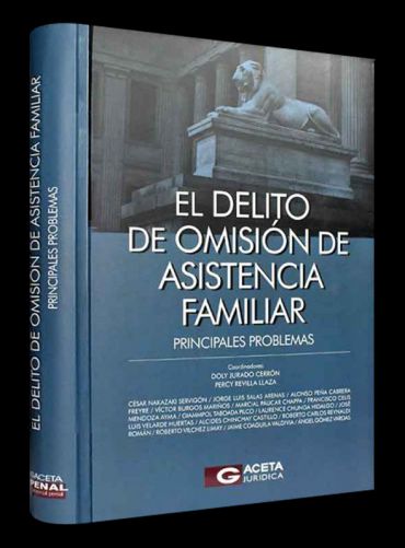 El Delito de Omisión de Asistencia Familiar