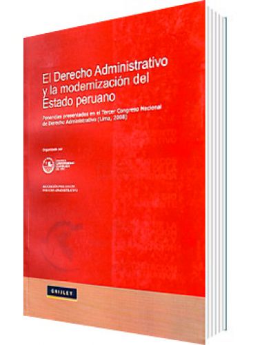 EL DERECHO ADMINISTRATIVO Y LA MODERNIZA..
