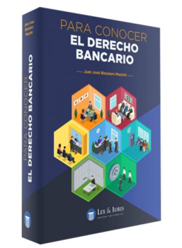 PARA CONOCER EL DERECHO BANCARIO PARA CONOCER EL DERECHO BANCARIO