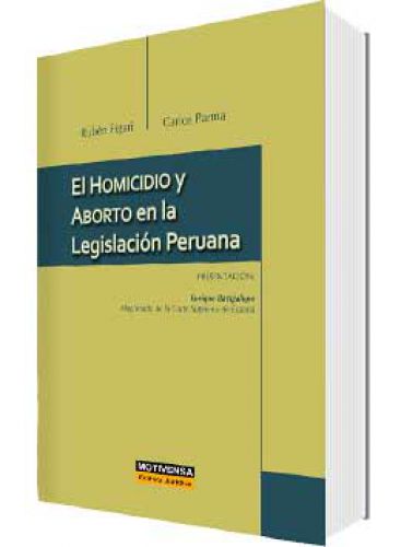 EL HOMICIDIO Y ABORTO EN LA LEGISLACION ..