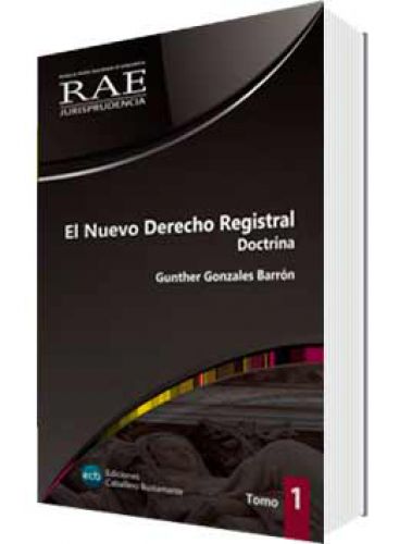 EL NUEVO DERECHO REGISTRAL TOMOS I Y II. DOCTRINA/JURISPRUDENCIA EL NUEVO DERECHO REGISTRAL TOMOS I Y II. DOCTRINA/JURISPRUDENCIA