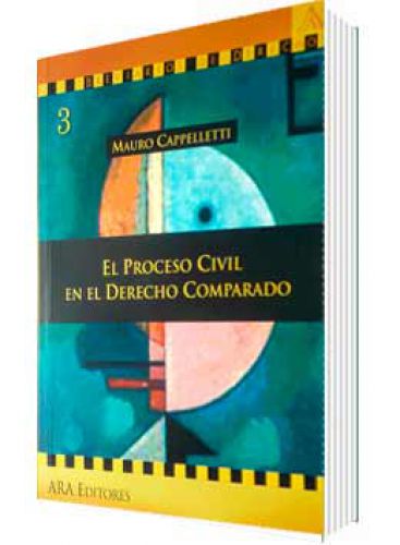 EL PROCESO CIVIL EN EL DERECHO COMPARADO