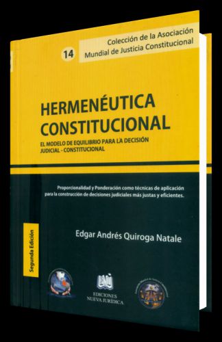 HERMENÉUTICA CONSTITUCIONAL - El modelo..