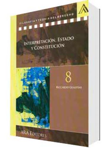INTERPRETACIÓN, ESTADO Y CONSTITUCIÓN..