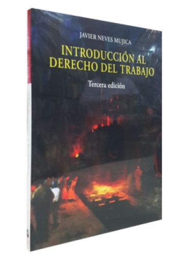 INTRODUCCIÓN AL DERECHO DEL TRABAJO INTRODUCCIÓN AL DERECHO DEL TRABAJO