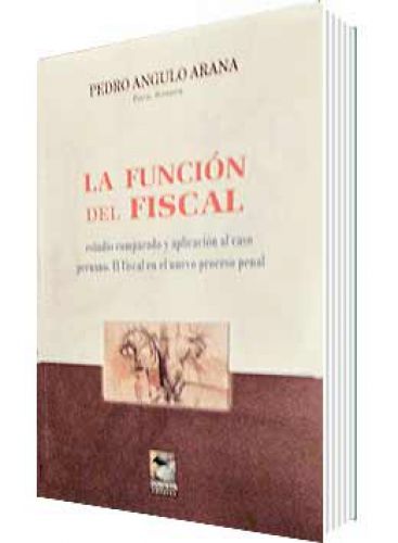 LA FUNCIÓN DEL FISCAL..