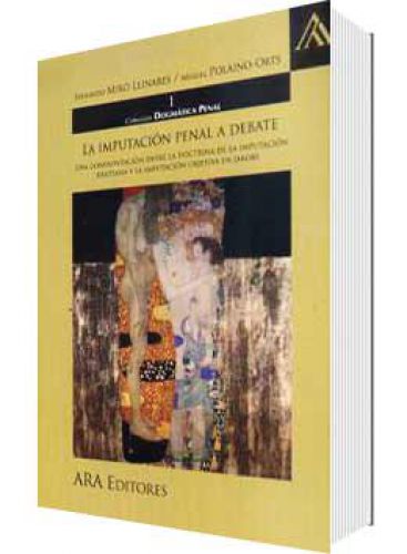 LA IMPUTACIÓN PENAL A DEBATE LA IMPUTACIÓN PENAL A DEBATE
