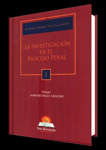 LA INVESTIGACIÓN EN EL PROCESO PENAL..