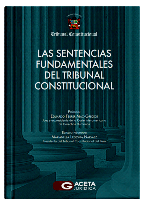 LAS SENTENCIAS FUNDAMENTALES DEL TRIBUNA..