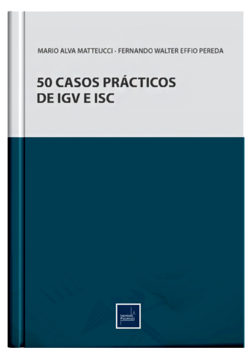50 CASOS PRÁCTICOS DEL IGV E ISC..