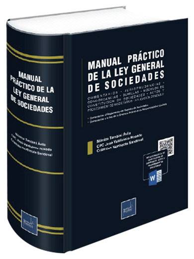 MANUAL PRÁCTICO DE LA LEY GENERAL DE SOCIEDADES MANUAL PRÁCTICO DE LA LEY GENERAL DE SOCIEDADES