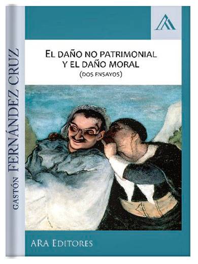 EL DAÑO NO PATRIMONIAL Y EL DAÑO MORAL..