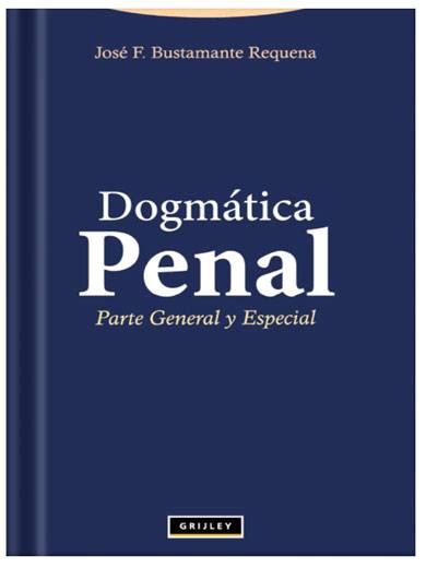 DOGMÁTICA PENAL PARTE GENERAL Y ESPECIA..