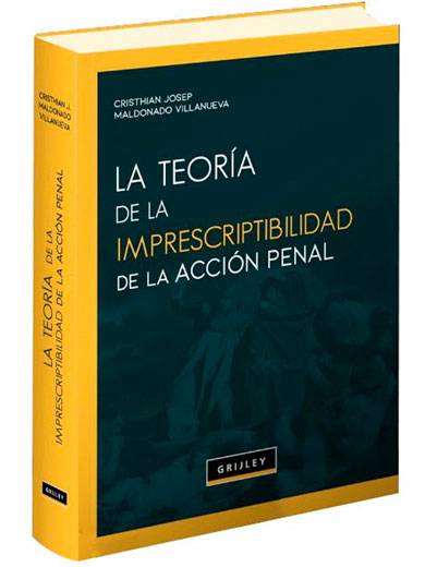 LA TEORÍA DE LA IMPRESCRIPTIBILIDAD DE ..